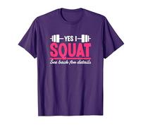 Yes I Squat See Back for Details Palestra Allenamento Maglietta, Uomo, Viola, M