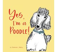 Yes, I'm a Poodle!