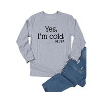 Yes I'm Cold Me 24:7 TShirt Women Letter Printed Tee Shirt Funny Long Sleeve Graphic Shirt Casual Tee Top