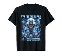 Yes I'm The Alpha in This Room Alpha Wolf Funny Maglietta