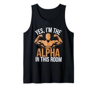 Yes, I'm The Alpha in This Room | |- Canotta