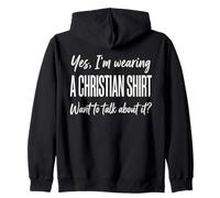 Yes I'm Wearing A Christian Shirt for Men Felpa con Cappuccio