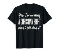Yes I'm Wearing A Christian Shirt for Men Maglietta