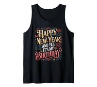 Yes It's My Birthday Capodanno Canotta