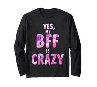 Yes, My BFF is Crazy Maglia a Manica