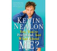 Yes - Nealon Kevin