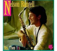 Yes Then Yes by Nelson Rangell (1994-02-01)