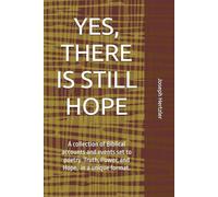 YES, THERE IS STILL HOPE