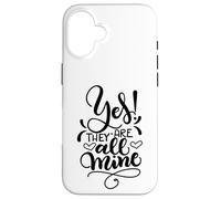 Yes They Are All Mine Moms With Crazy Kids Funny Daying Custodia per iPhone 16