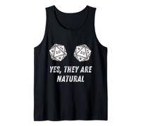Yes They're Natural D20 20 Dice Funny RPG Board Gamer Humor Canotta