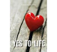 Yes to life di Simonetta Rizzotto, 2018, Youcanprint