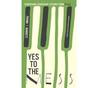 Yes to the Mess