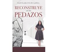 Yesenia Then Reconstruye con Los Pedazos (Copertina rigida)