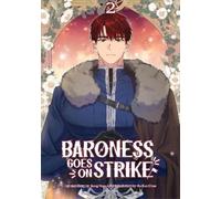 Yeseul Song Eunchae Ko Baroness Goes On Strike Volume 2 (Tascabile)