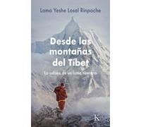 Yeshe Losal Rinpoché Desde Las Montañas del Tíbet (Tascabile)