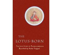Yeshe Tsogyal The Lotus-Born (Tascabile)