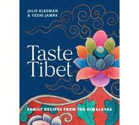 Yeshi Jampa Julie Kleeman Taste Tibet (Copertina rigida)
