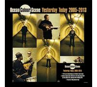 yesterday today 2005 - 2013