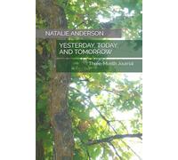 YESTERDAY, TODAY, AND TOMORROW