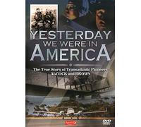 Yesterday We Were In America [2009] [NTSC]