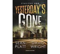 Yesterday's gone. Prima stagione. Episodio 1 e 2