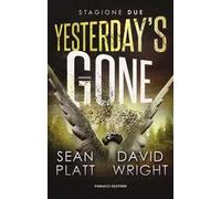 Yesterday's gone. Seconda stagione. Episodio 3 e 4