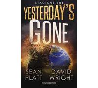 Yesterday's gone. Terza stagione