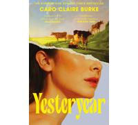 Yesteryear: The #1 Sunday Times Bestseller - ‘Everyone will be talking about it’ Bella Mackie