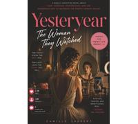 Yesteryear: The Woman They Watched