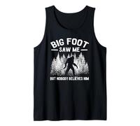 Yeti Bigfoot Mi ha Visto ma Nessuno Gli Crede Sasquatch Canotta