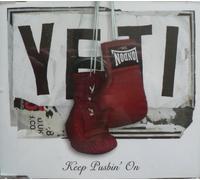 Yeti - Keep Pushin' on