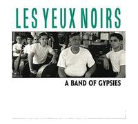 Yeux Noirs, Les - Band Of Gypsies