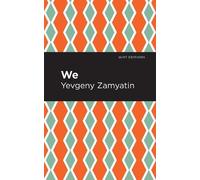 Yevgeny Zamyatin We (Copertina rigida) Mint Editions