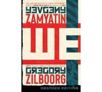 Yevgeny Zamyatin WE (Heathen Edition) (Tascabile)