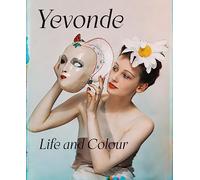 Yevonde: Life and Colour