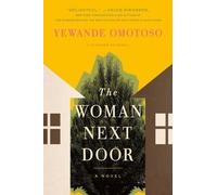 Yewande Omotoso The Woman Next Door (Tascabile)