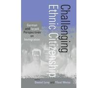 Yfaat Weiss Challenging Ethnic Citizenship (Copertina rigida)