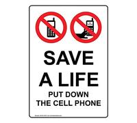 YFULL Targa verticale in metallo con scritta in inglese "Save A Life Put Down The Cell Phone", 20,3 x 30,5 cm, bianco