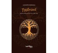 Yggdrasil: guida pratica all'utilizzo delle rune