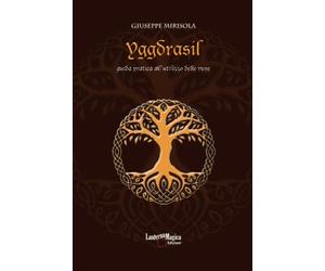 Yggdrasil: guida pratica all'utilizzo delle rune