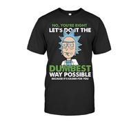 YGT56UYHft Funny Science Tee No You're Right Let Do It The Dumbest Way Possible T-Shirt for Men Women Black S