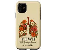 YHWH con ogni respiro io adoro i polmoni floreali Custodia per iPhone 11