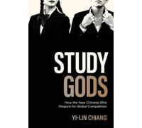 Yi-Lin Chiang Study Gods (Tascabile) Princeton Studies in Contemporary China