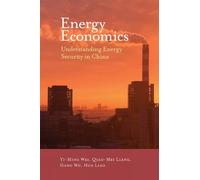 Yi-Ming Wei Qiao-Mei Liang Gang Wu Hua Liao Energy Economics (Copertina rigida)
