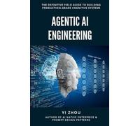 Yi Zhou Agentic AI Engineering (Copertina rigida)