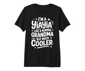 Yiayia Come Una Nonna Normale Molto più Freddo Greco Nonna Maglietta Premium