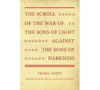 Yigael Yadin The Scroll of the War of the Sons of Light Again (Copertina rigida)