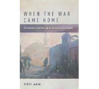 Yiğit Akın When the War Came Home (Tascabile)