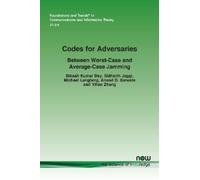 Yihan Zhang Bikash Kumar Dey Michael Langberg Anand Codes for Adver (Tascabile)