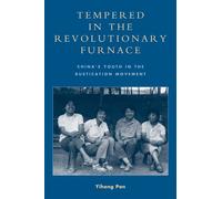 Yihong Pan Tempered in the Revolutionary Furnace (Tascabile)